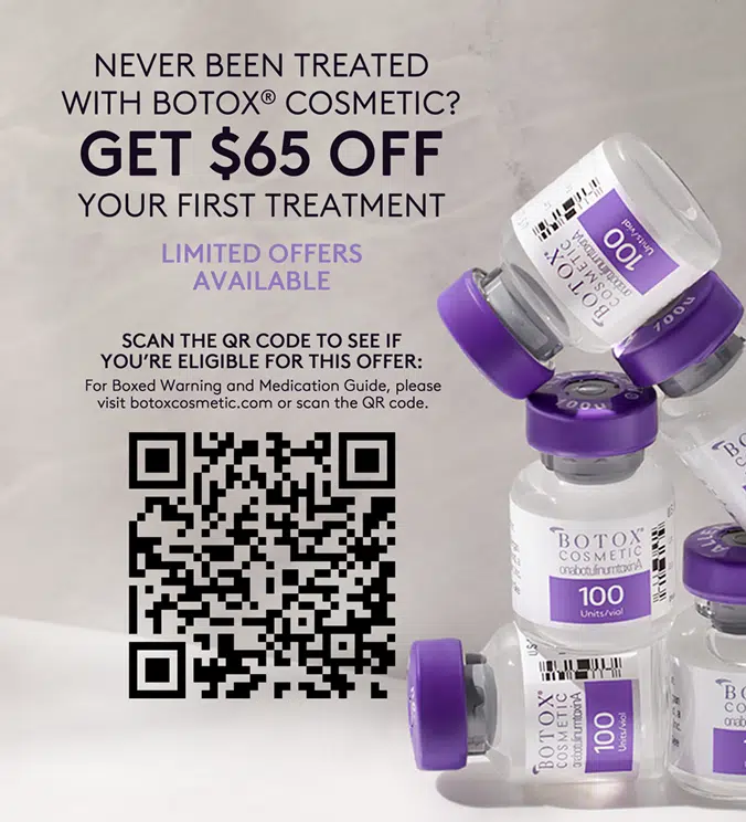 Get $100 Off your first Botox treatment by scanning this QR code.